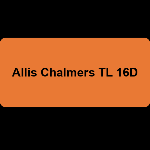 Allis Chalmers TL 16D